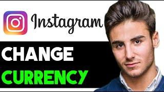 HOW TO CHANGE CURRENCY IN INSTAGRAM PROMOTION 2025! (FULL GUIDE)