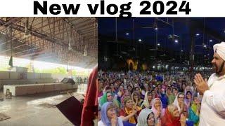 sant Rajinder Singh Maharaj ashram  vlog 2024