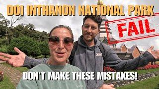 EPIC FAIL   DON'T Make These Mistakes - Doi Inthanon National Park