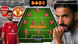 AMORIM PERFECT SQUAD TO BEAT ARSENAL: ARSENAL VS MAN UNITED STRONGEST Predicted Lineup |Matchweek14