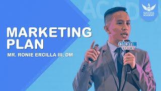 Marketing Plan by MR. Ronie Ercilla III, DM | Success Academy August 2024 | SMX Mall of Asia