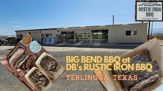 More of Texas' Best BBQ - DBs Rustic Iron BBQ - Terlingua, Texas