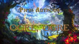 Piers Anthony. Xanth #5. Ogre, Ogre. Audiobook Full