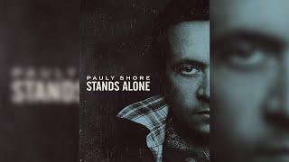 Pauly Shore Stands Alone (full version) | Pauly Shore