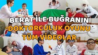 Berat ile Buğranın Doktorculuk Oyunu Videoları Tüm Bölümler