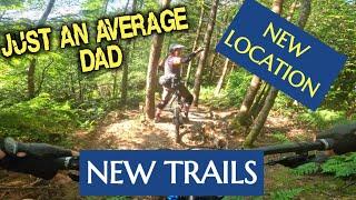 NEW LOCATION ! GREAT TRAILS  !