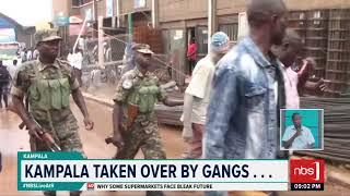 Kampala taken over by Gangs| Adam Mayambala