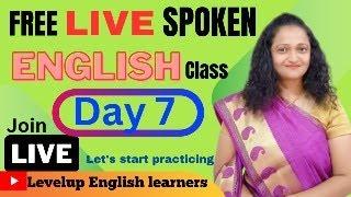 Day 7/Free LIVE english speaking course