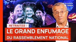 Retraites : le GRAND ENFUMAGE du Rassemblement national