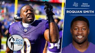 Ravens LB Roquan Smith on Baltimore’s Super Bowl Mindset | The Rich Eisen Show