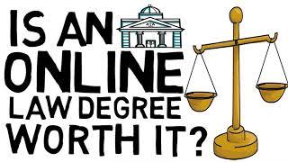 Is an Online Law Degree Worth It?