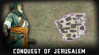 Conquest of Jerusalem 637AD | 2nd Caliph Umar ibn al-Khattab