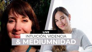 Live Laura Araneda - Natalia Geell | Intuición, Videncia & Mediumnidad