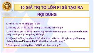 10 GIÁ TRỊ TO LỚN PI SẼ TẠO RA