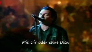 U2 - With Or Without You (Lyrics Deutsch) (Best Live Version)