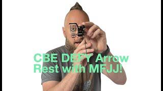 CBE DEFY Arrow Rest Review with MFJJ