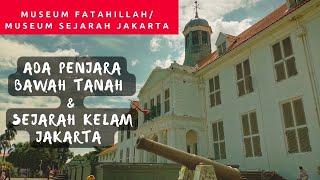 Museum Fatahillah itu Museum Sejarah Jakarta : Katanya Angker Ternyata Seru Belajar Sejarah Disini