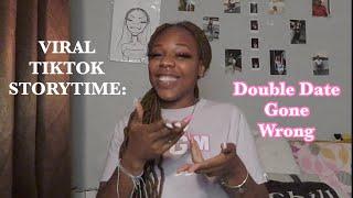 VIRAL TIKTOK STORYTIME: A double date w/ my bf’s secret crush *PLOT TWIST*