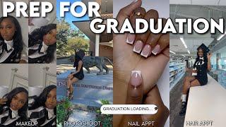 PREP W/ ME FOR GRADUATION | College graduation Photoshoot, Hair appt, Nail, Makeup appt, Outfits