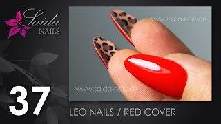 LEO NAILS with red cover - tutorial (Saida Nails | Nail art easy done)