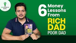 6 Money Lessons From Rich Dad Poor Dad | Book Summary in Nepali | Learn About Money and Richness.