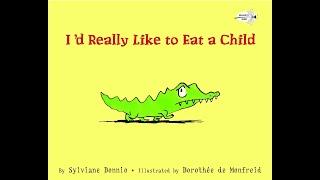 I'd Really Like to Eat a Child by Sylviane Donnio Read Aloud