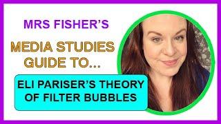 Media Studies - Eli Pariser’s theories about Filter Bubbles