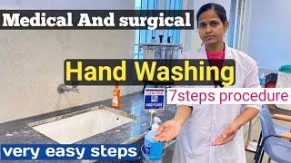 MEDICAL AND SURGICAL HAND WASHING/ 7 Steps of Hand Washing/ Practical demo class /easy steps