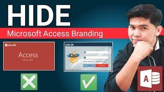 How to HIDE MS ACCESS BRANDING | Edcelle John Gulfan