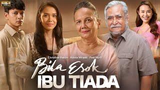 Bila Esok Ibu Tiada (2024) Movie | Christine Hakim, Adinia Wirasti, Fedi Nuril | Review And Facts