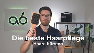 Die beste Haarpflege : regelmäßiges haare bürsten