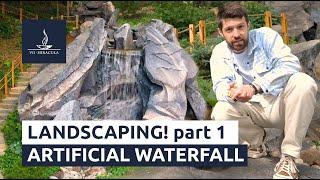 Man-made waterfall — Landscaping with artificial stone | Part 1