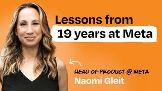 Meta’s head of product on working with Mark Zuckerberg, early growth tactics, and more | Naomi Gleit