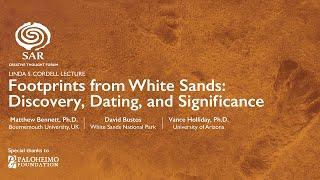 Footprints from White Sands: Discovery, Dating, and Significance