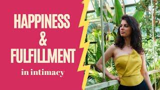 A Coaching Perspective on Intimate Happiness & Fulfillment (Liana, Holistic Intimacy Coach)