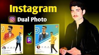 Instagram Creative Dual Photo EditingI|| Picsart Creative Instagram Dual PhotoEditing  AK EDITING 56