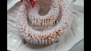 SIMPLE PLUMERIA LEI | RUNNING STITCH