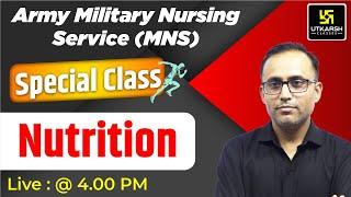 Army Military Nursing Service (MNS) 2023 Special Class | Nutrition Top MCQs |Nutrition by Suresh Sir