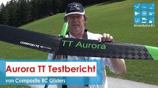 Aurora TT von Composite RC Gliders - Videotestbericht / Review in 4K