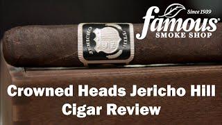 Crowned Heads Jericho Hill Cigars Review - Famous Smoke Shop