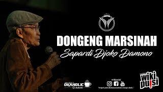 Sapardi Djoko Damono - Dongeng Marsinah | #wikipuisi