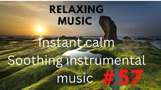 Instant calm music|beautiful Relaxing sleep music|sleep easy relax-keith smith|Dream music#57