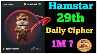 Hamster Kombat Daily Cipher 29 July | 29 July Hamster Kombat Daily Cipher Code | Today Daily Cipher