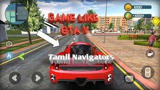 Game Like GTA V_Offline | Tamil Navigators