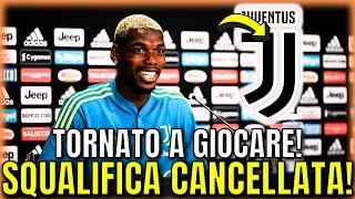 JUVENTUS ANNUNCIA! POGBA TORNA IN SQUADRA! NOTIZIE JUVE OGGI