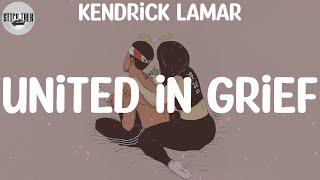 Kendrick Lamar - United In Grief (Lyric Video)