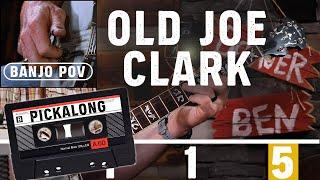 Old Joe Clark PickAlong: Banjo POV!