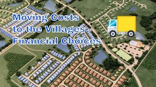 Moving to the Villages - Cost Decisions