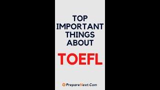 Important Things About TOEFL | 2022