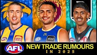 NEW AFL TRADE RUMOURS for 2025